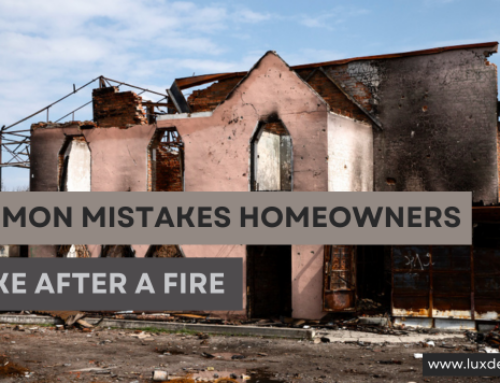 5 Common Mistakes Homeowners Make After a Fire & How to Avoid Them